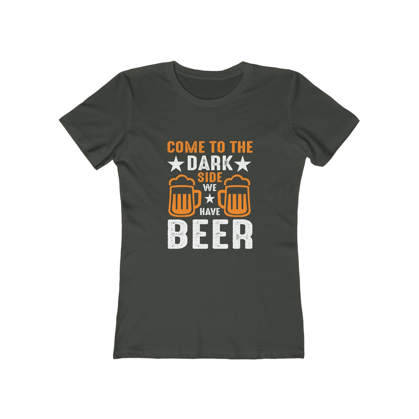 Come To The Dark Side We Have Beer - Women's T-shirt