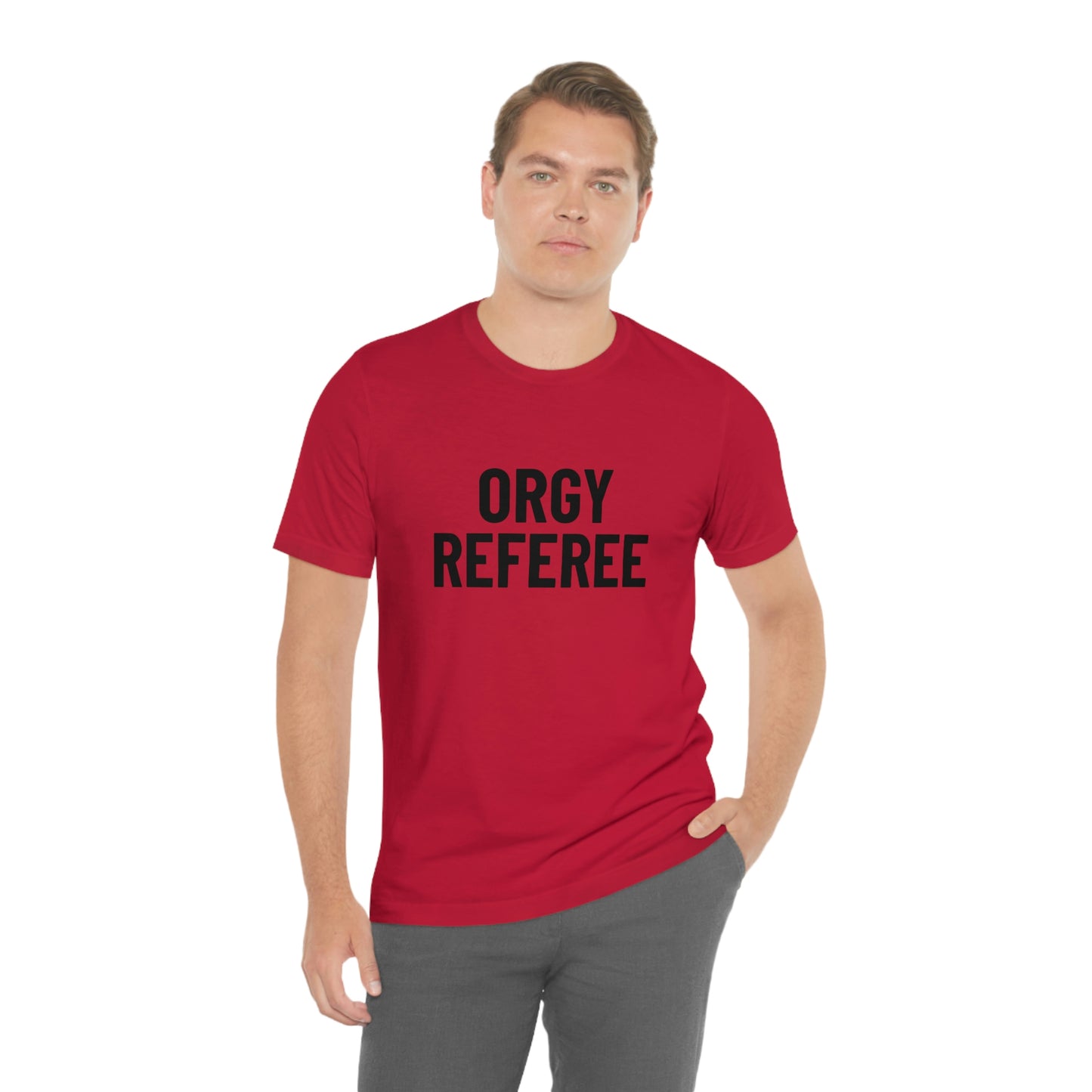 Orgy Referee - Unisex T-Shirt