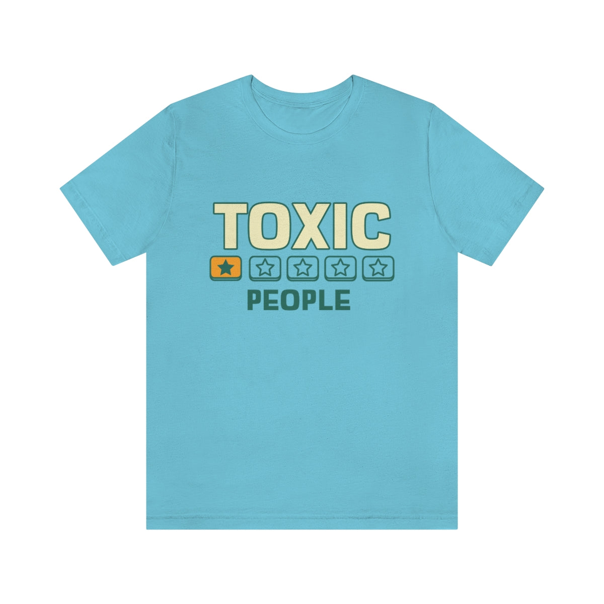 Toxic People - Unisex T-Shirt