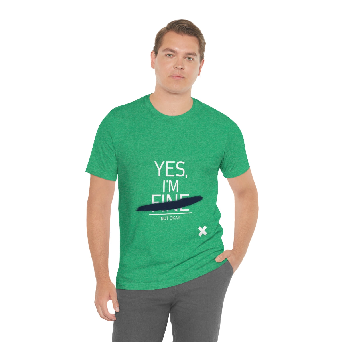 Yes, I'm Fine - Unisex T-Shirt
