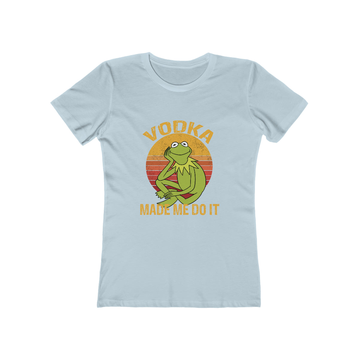 Vodka Made Me Do It - Women's T-shirt