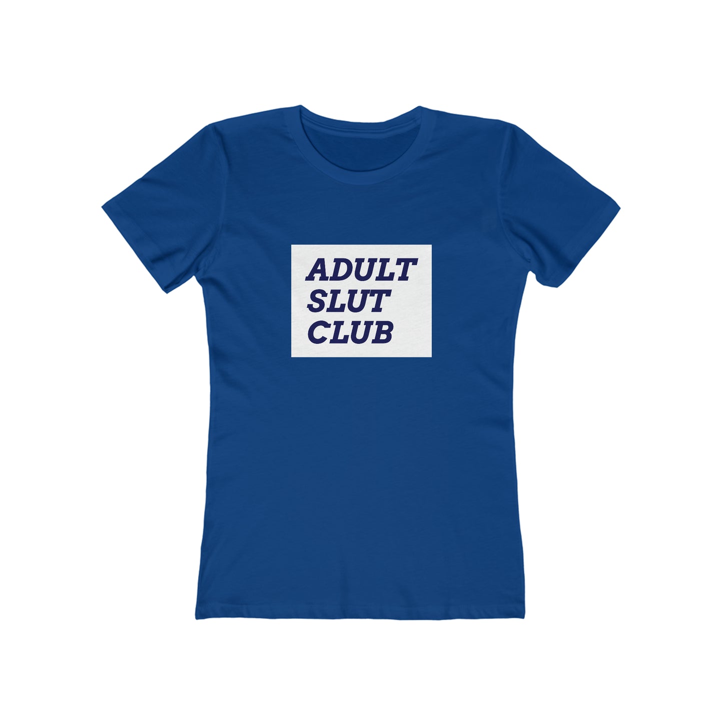 Adult Slut Club - Women's T-shirt