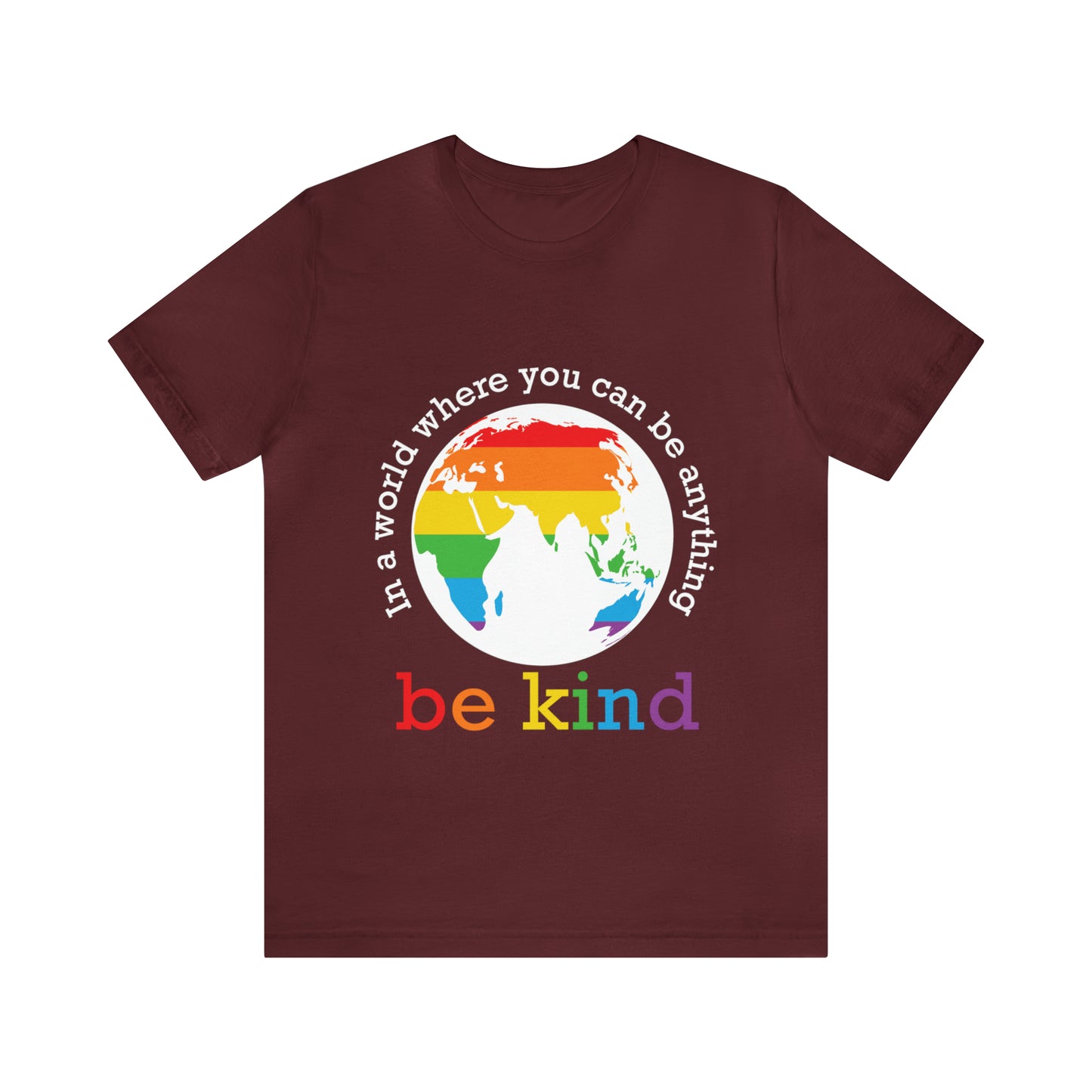 Be Kind - Unisex T-Shirt