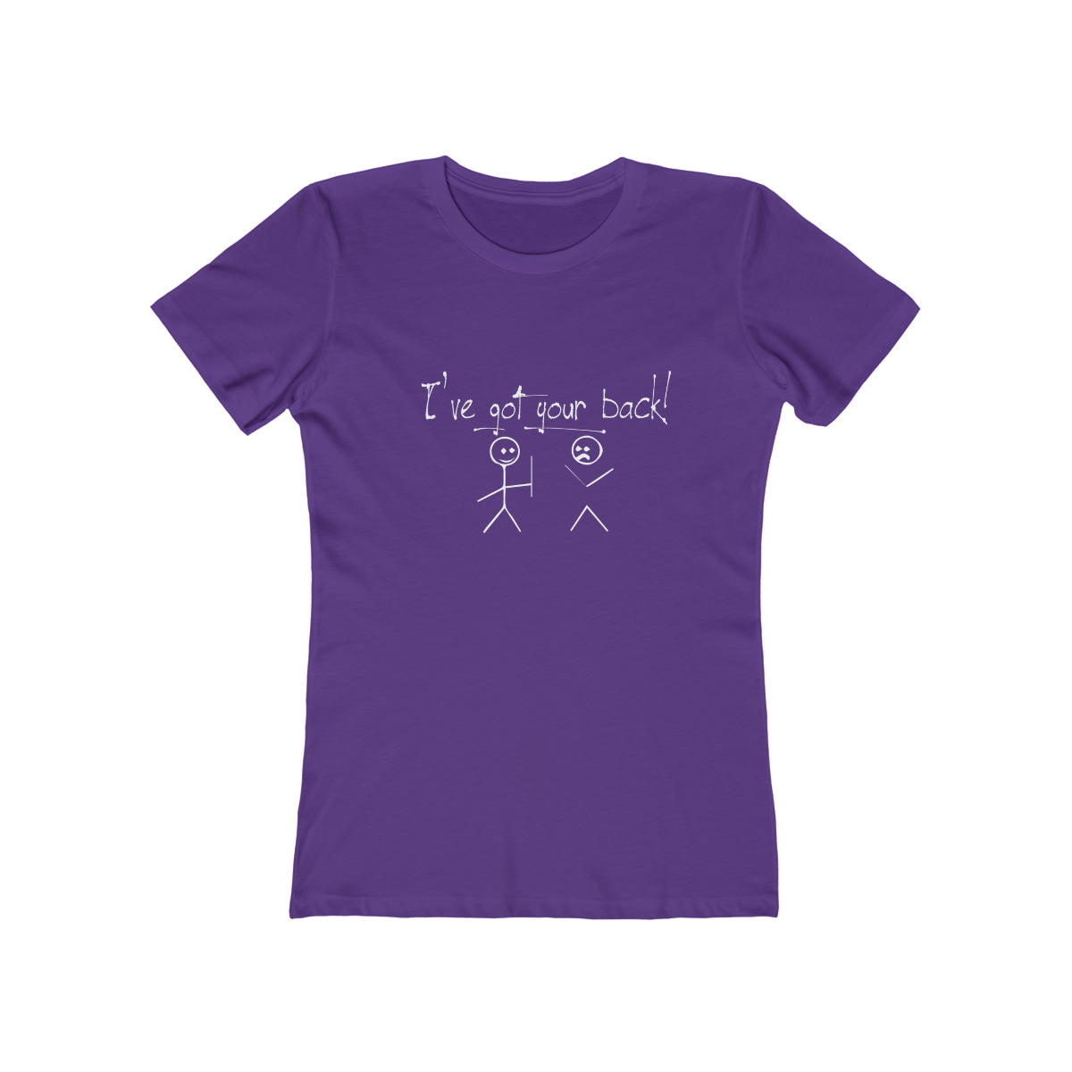 I've Got Your Back - Women's T-shirt