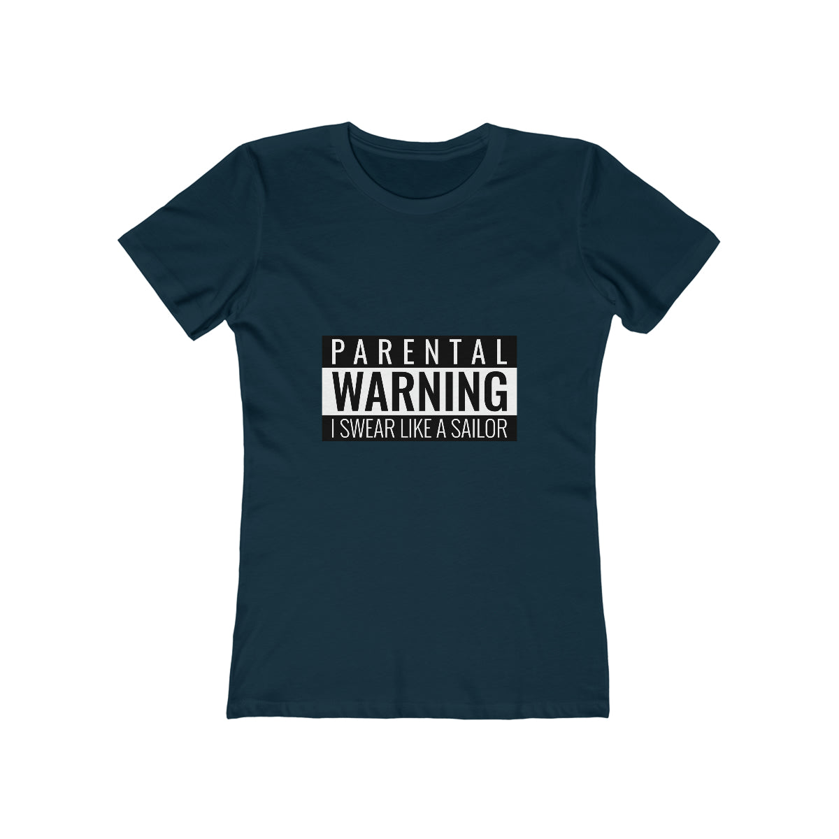 Parental Warning I Swear Like A Sailor - Women's T-shirt