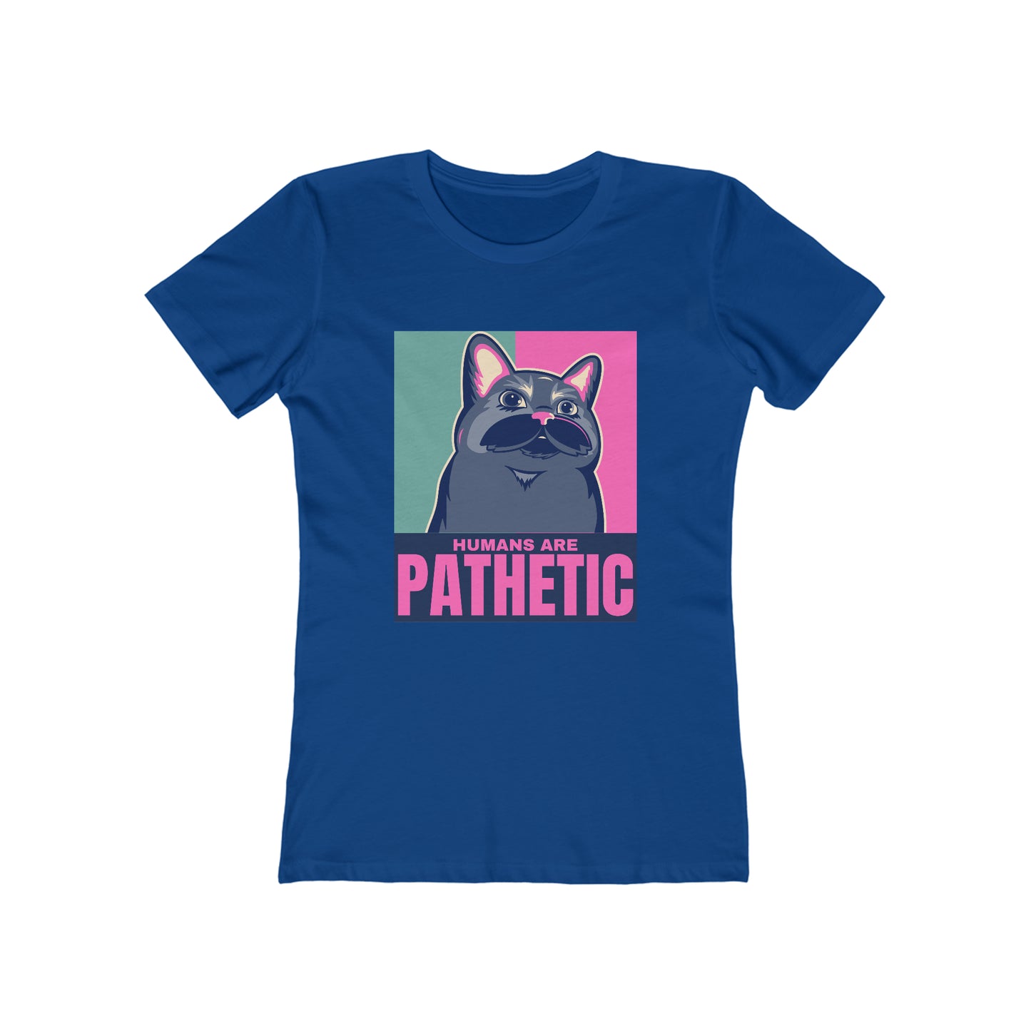 Humans are pathetic - Women's T-shirt