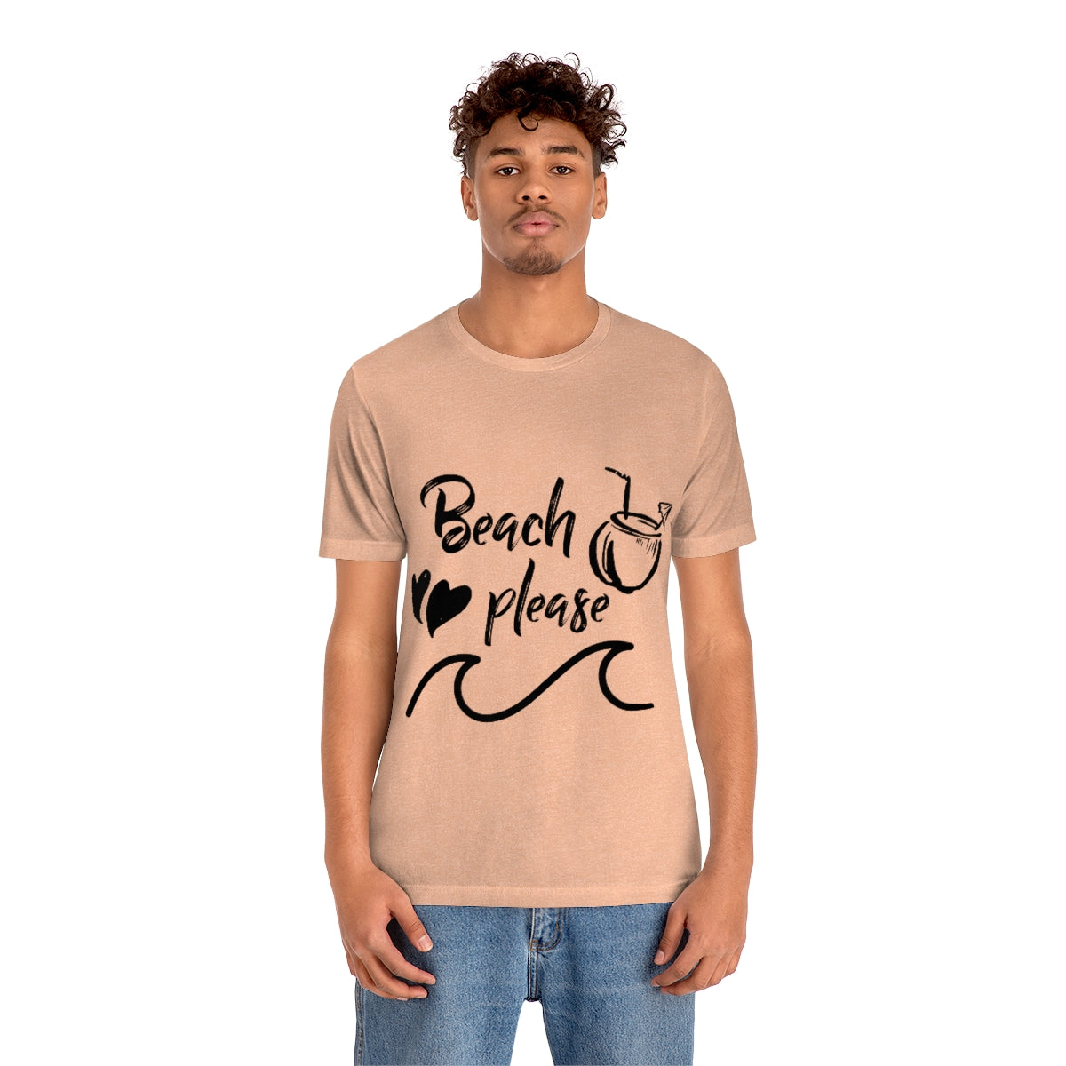 Beach Please - Unisex T-Shirt