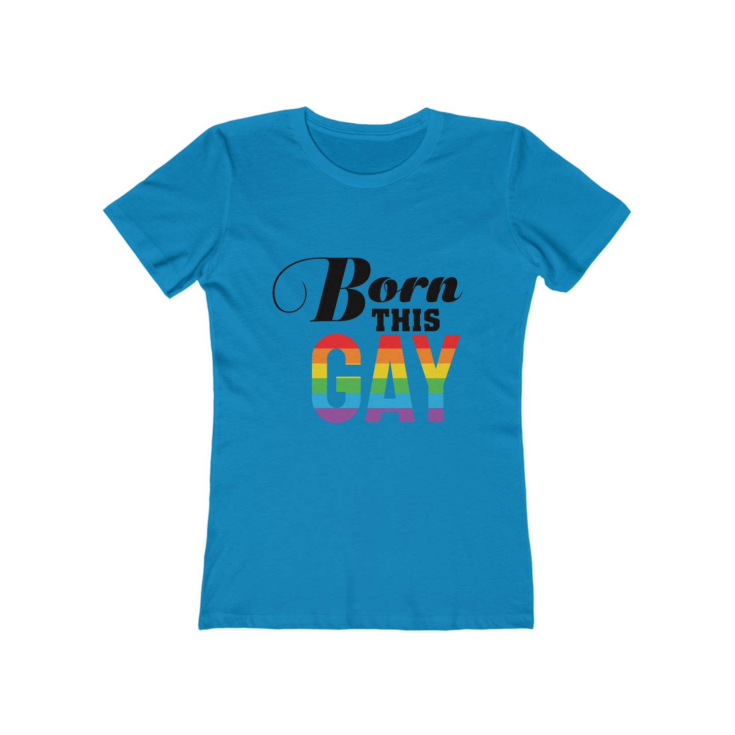 Born This Gay - Women's T-shirt