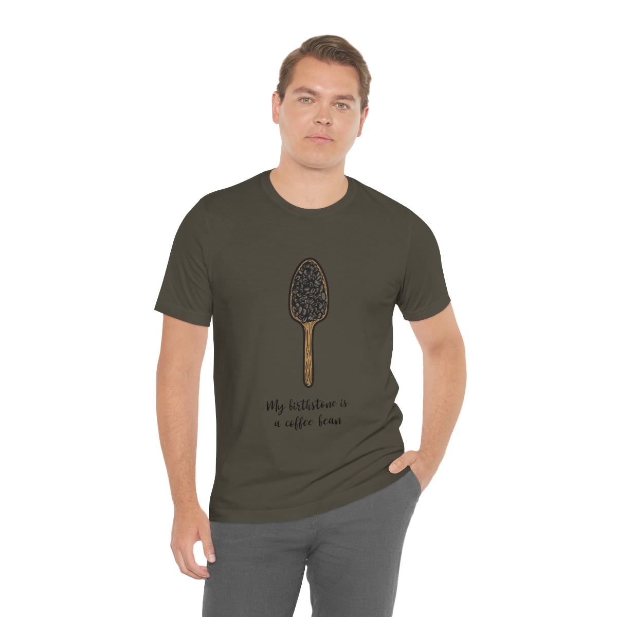 My Birthstone Is A Coffee Bean - Unisex T-Shirt