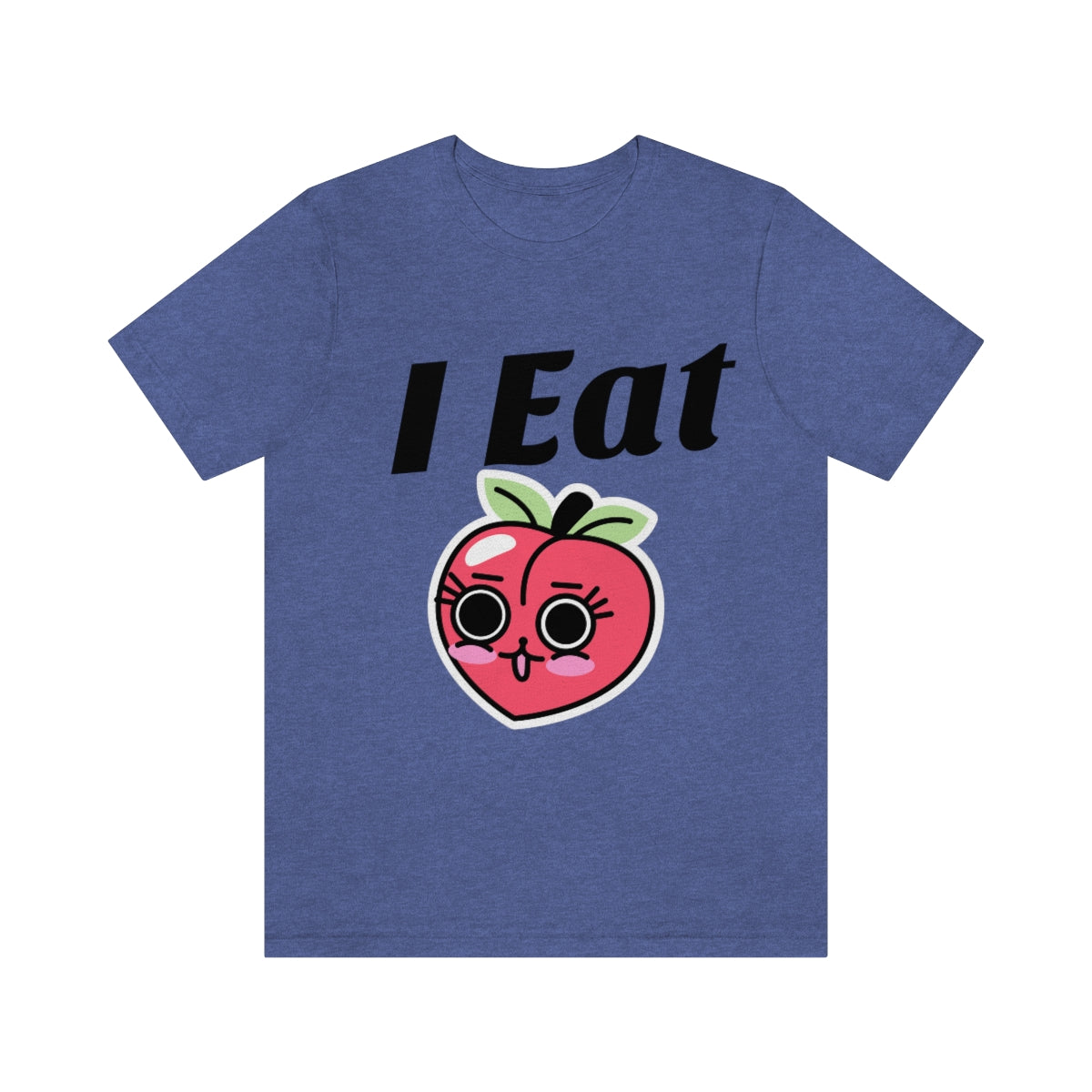 I Eat Peaches - Unisex T-Shirt