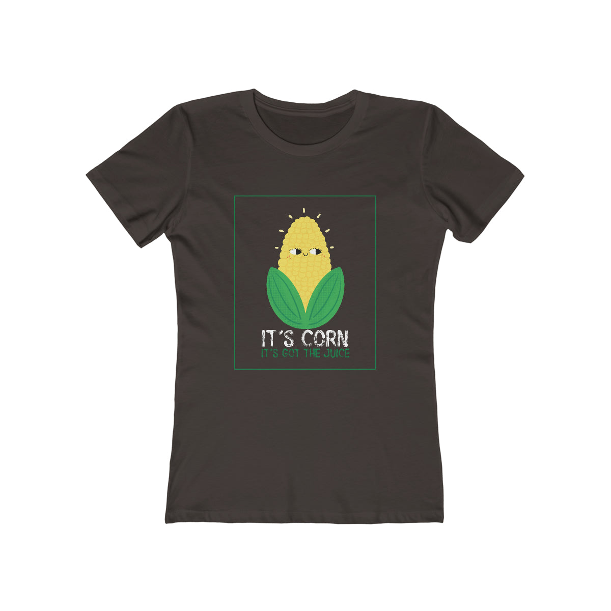 It's Corn. It's Got The Juice - Women's T-shirt
