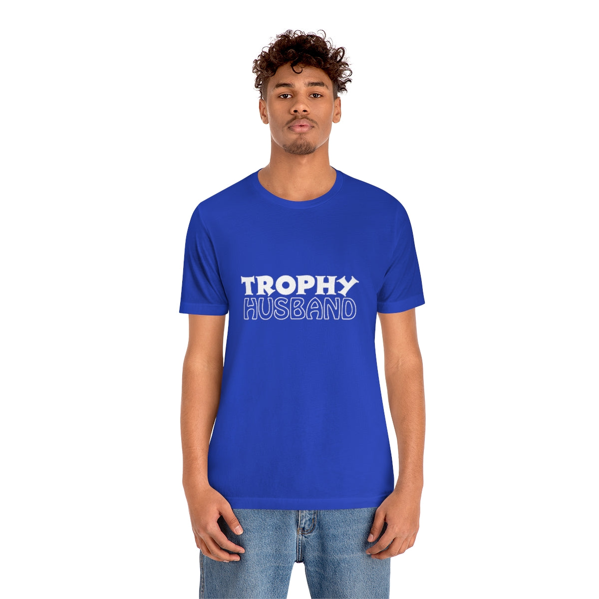 Trophy Husband 2 - Unisex T-Shirt