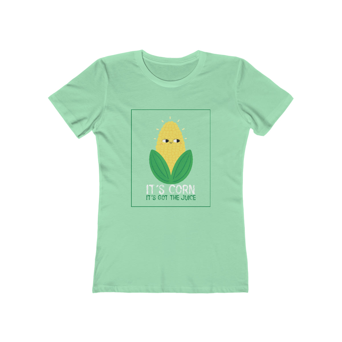 It's Corn. It's Got The Juice - Women's T-shirt