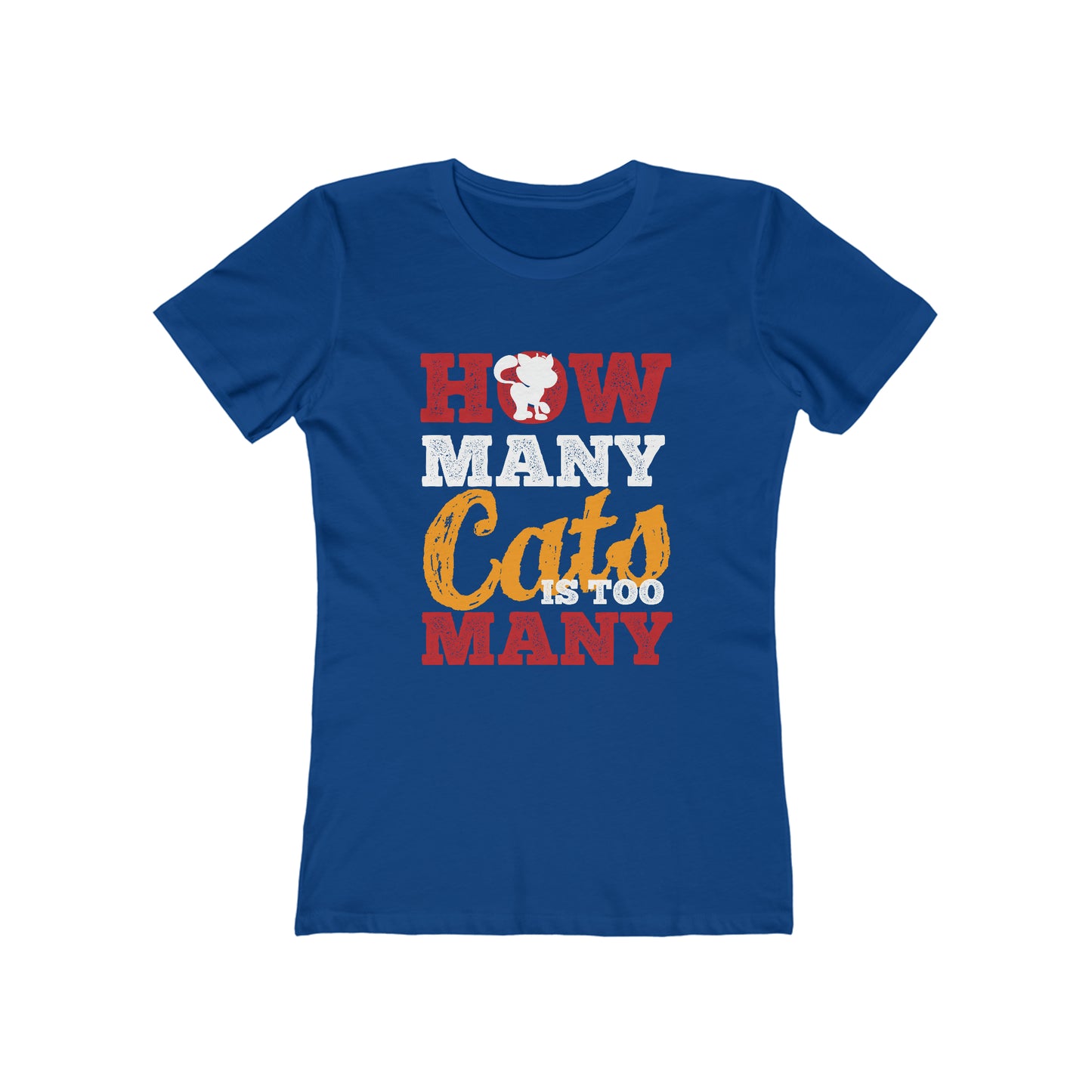 How Many Cats Is Too Many - Women's T-shirt