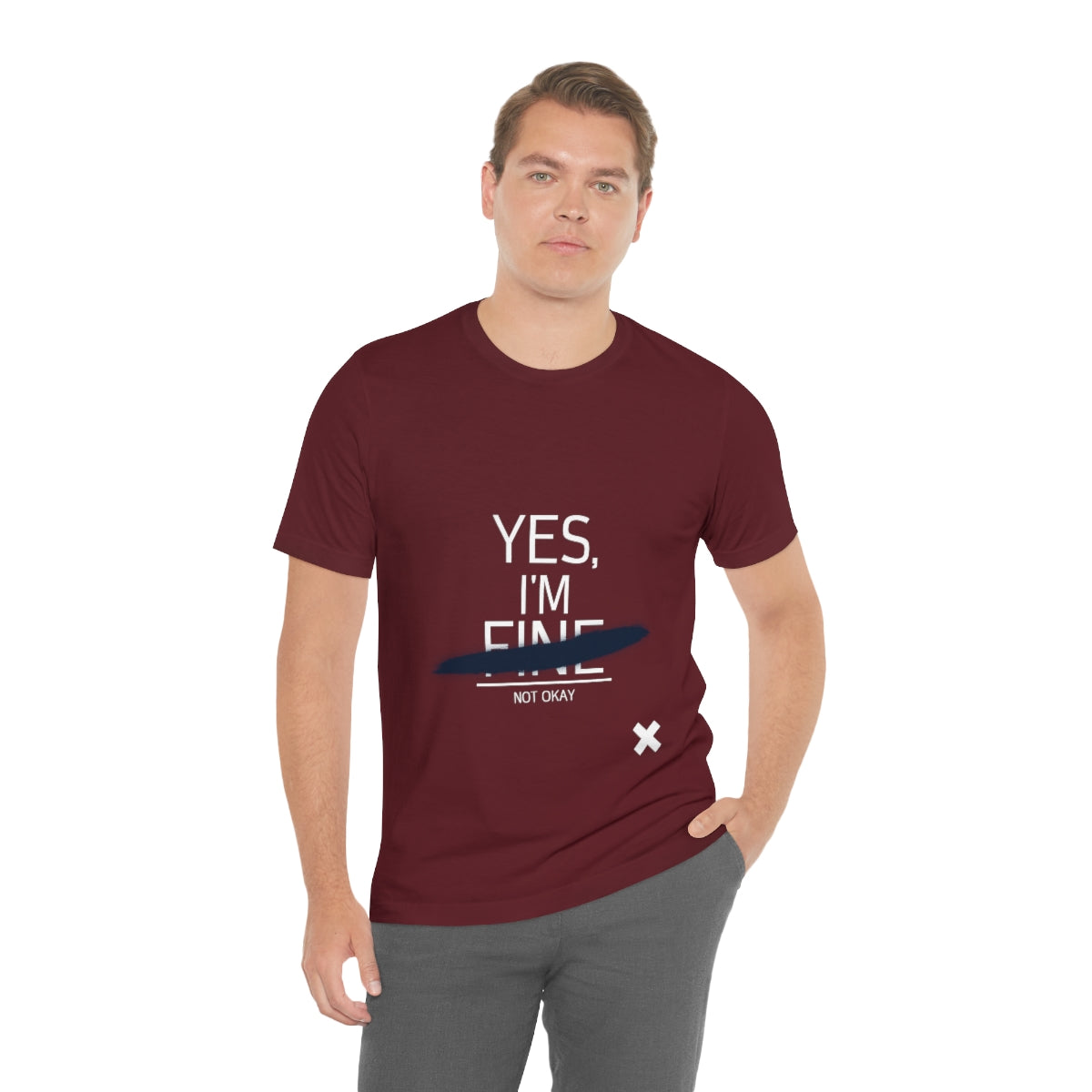 Yes, I'm Fine - Unisex T-Shirt