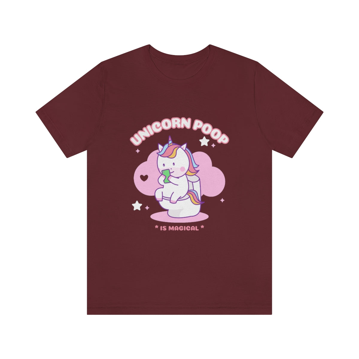 Unicorn Poop Is Magical - Unisex T-Shirt