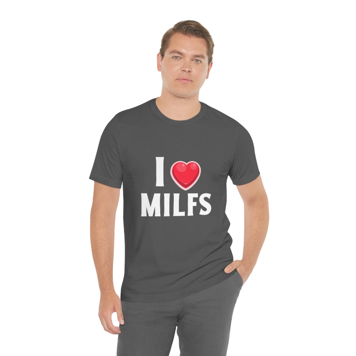 I Heart MILFs - Unisex T-Shirt