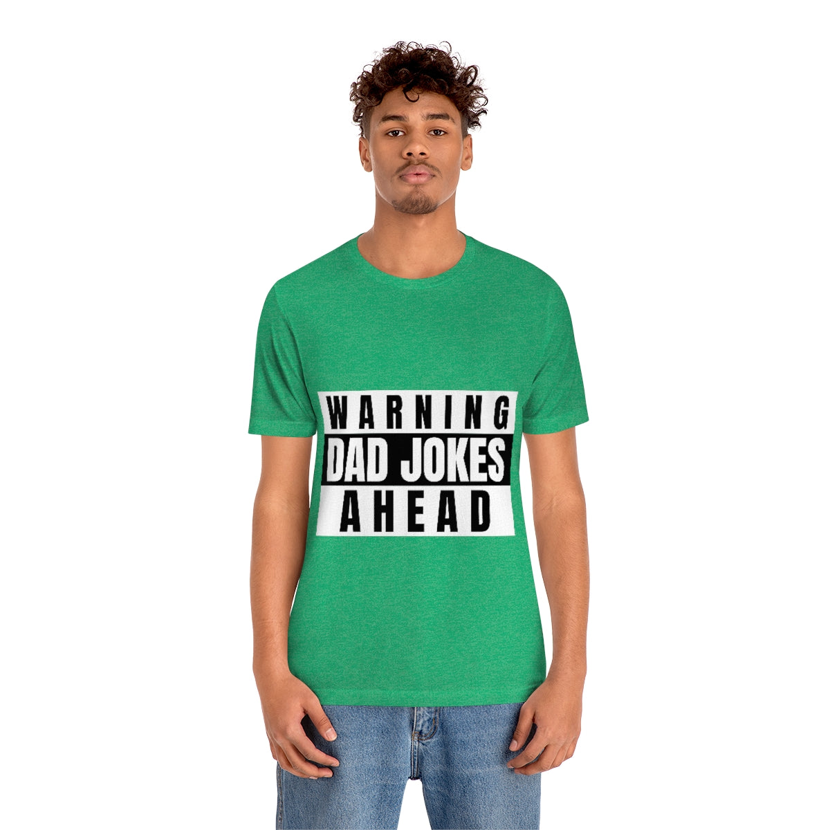 Warning Dad Jokes Aheads - Unisex T-Shirt