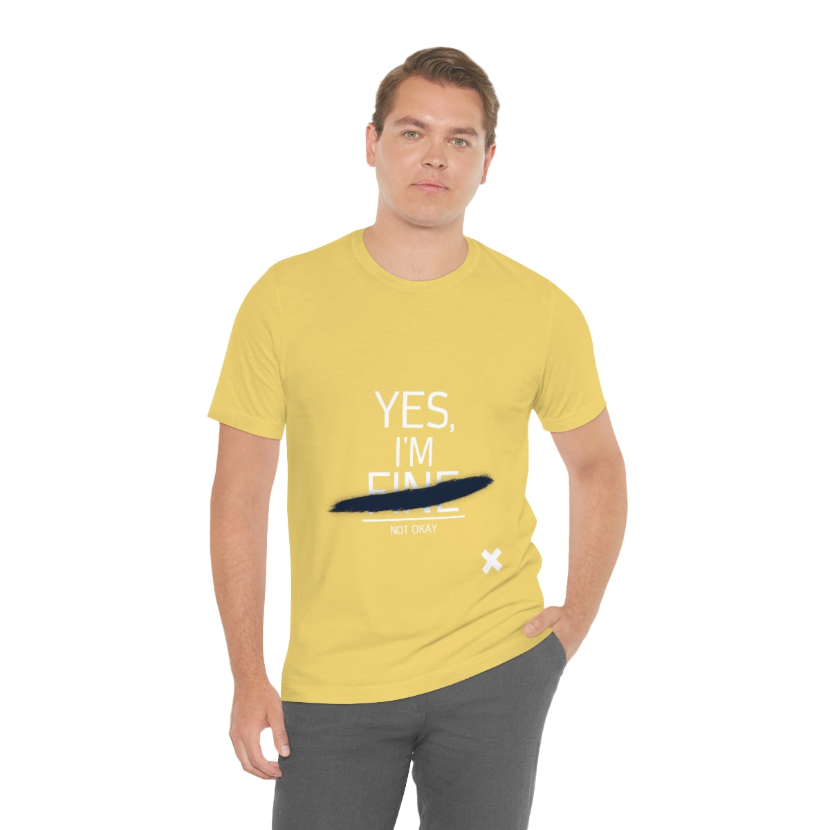 Yes, I'm Fine - Unisex T-Shirt