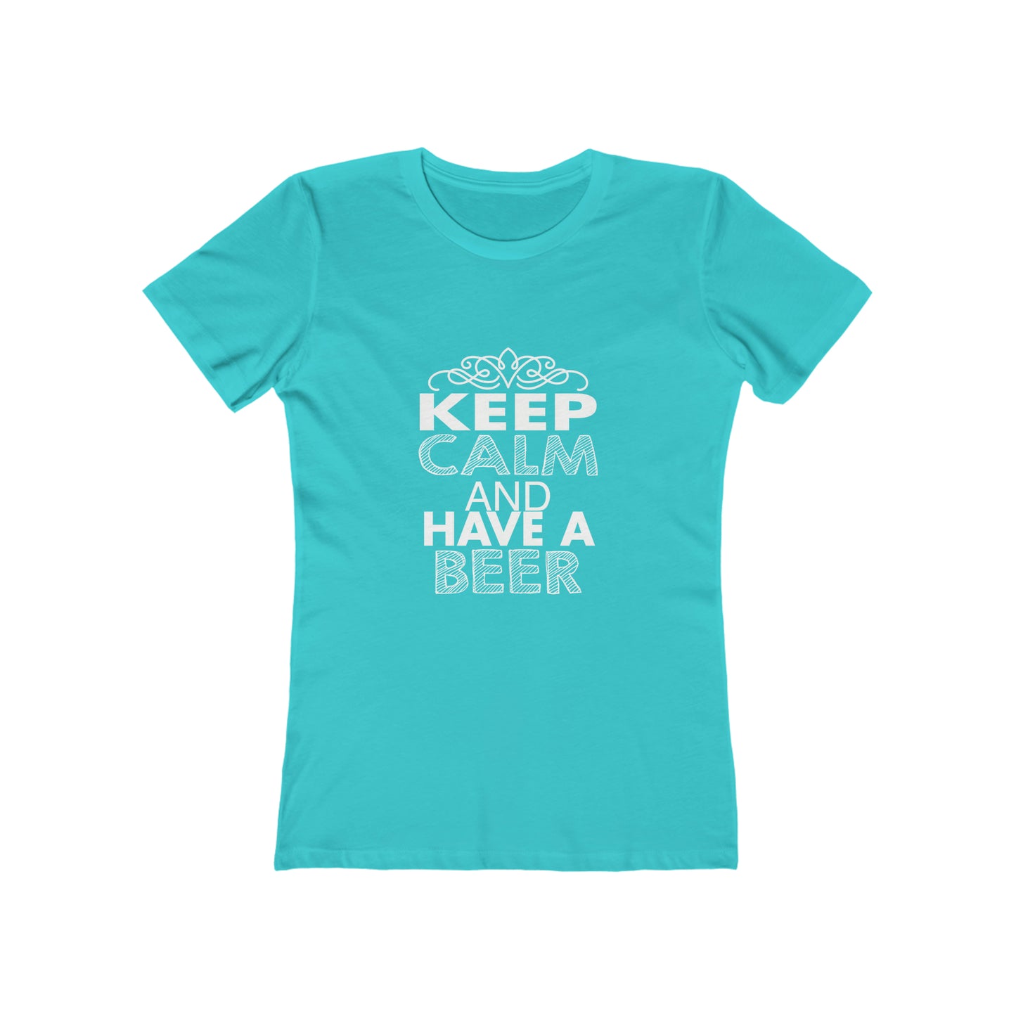 Keep Calm And Have A Drink - Women's T-shirt