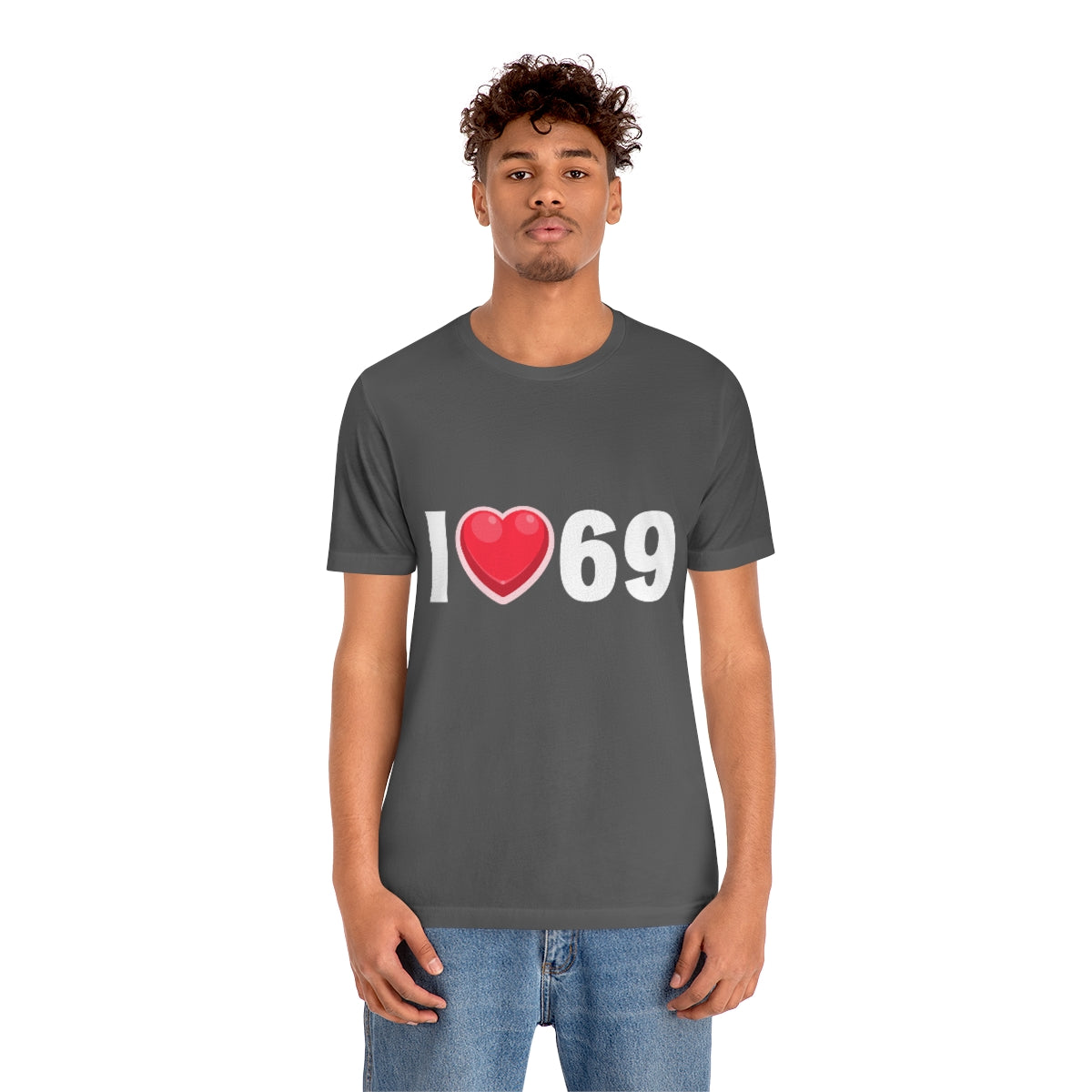 I Heart 69 2 - Unisex T-Shirt