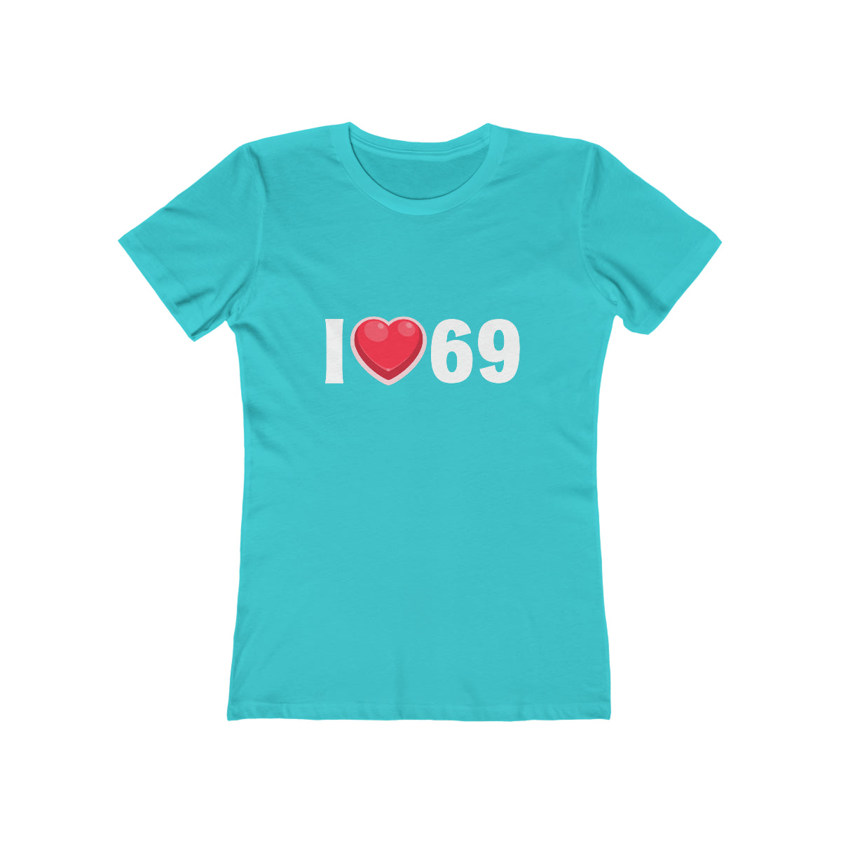 I Heart 69 - Women's T-shirt