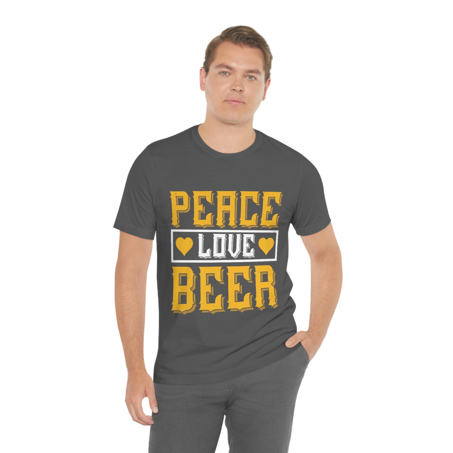 Peace Love Beer - Unisex T-Shirt