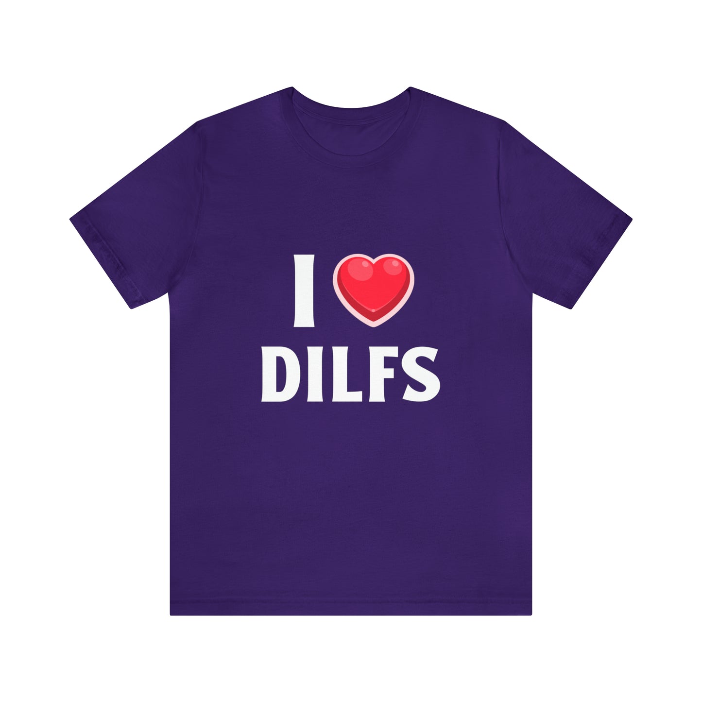 I Heart DILFs - Unisex T-Shirt