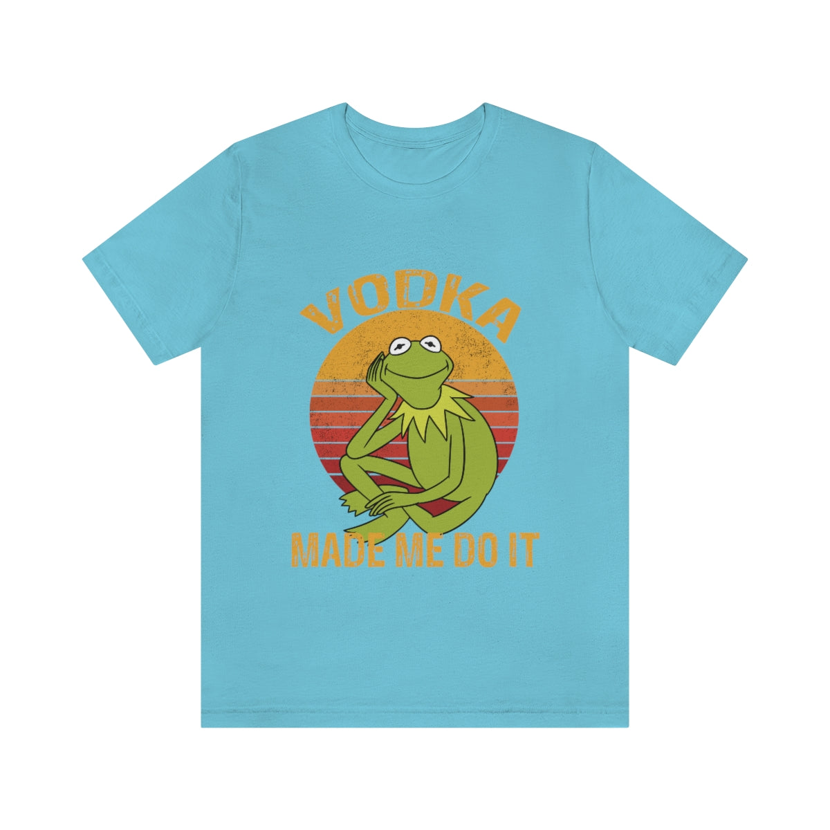 Vodka Made Me Do It - Unisex T-Shirt