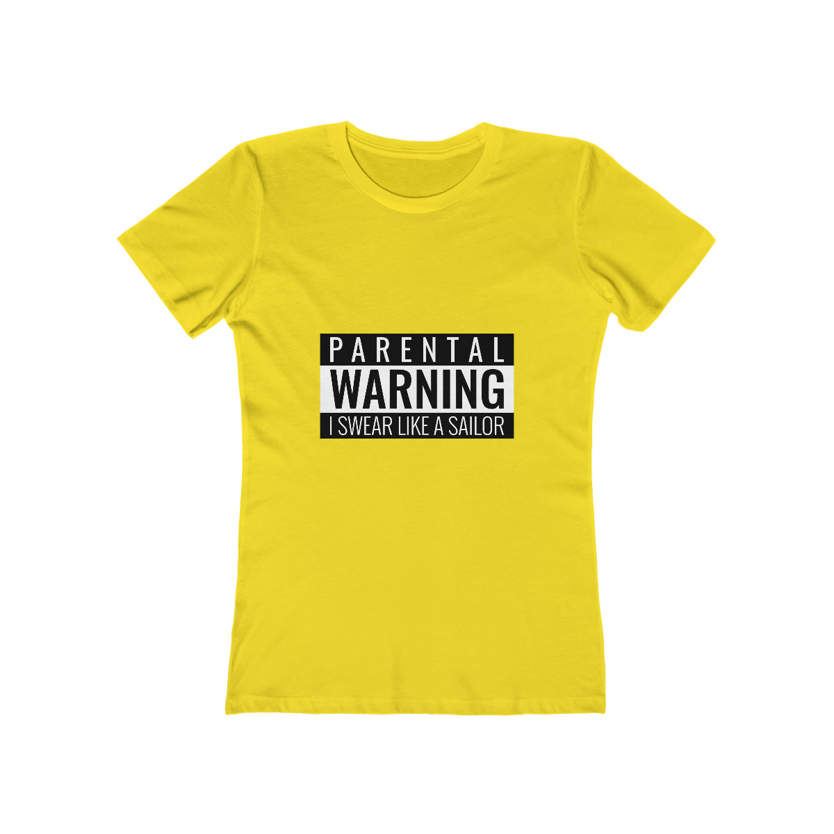 Parental Warning I Swear Like A Sailor - Women's T-shirt
