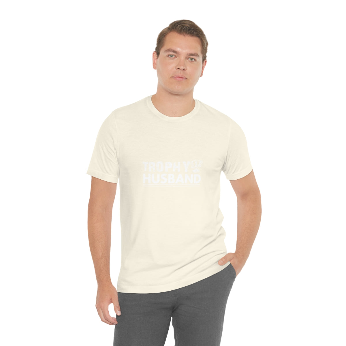 Trophy Husband - Unisex T-Shirt