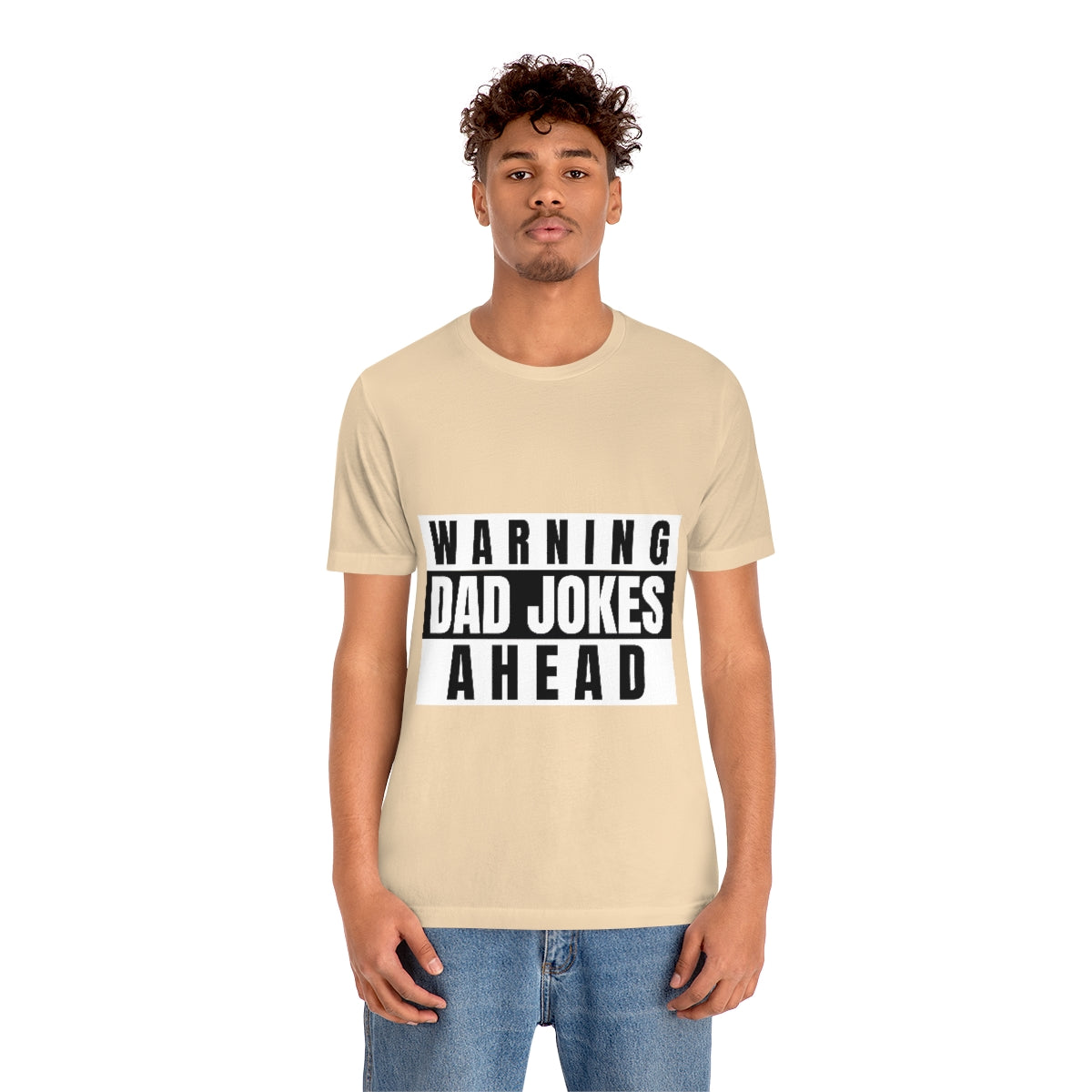 Warning Dad Jokes Aheads - Unisex T-Shirt