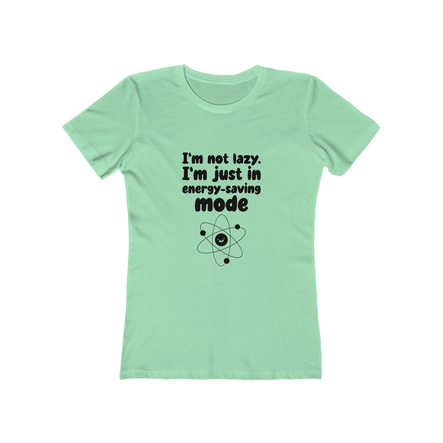 Energy-Saver Work Mode - Women's T-shirt