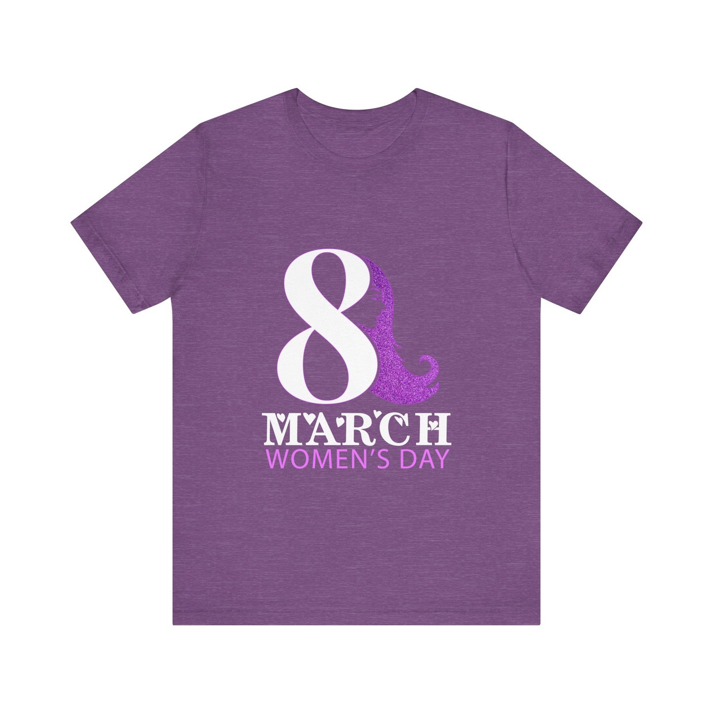 March 8 Women's Day - Unisex T-Shirt