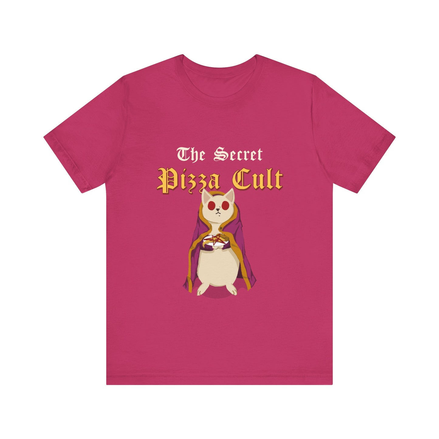 The Secret Pizza Cult - Unisex T-Shirt