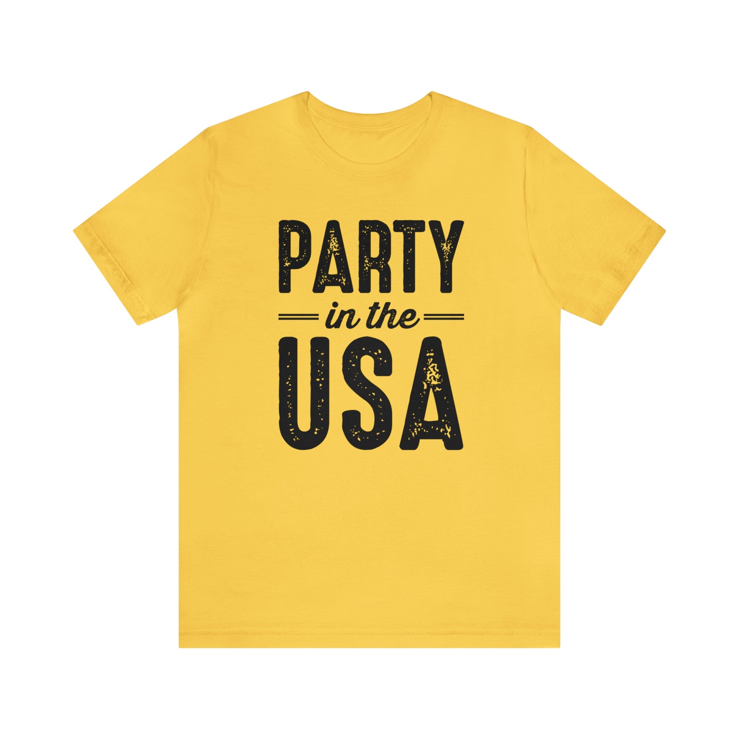 Party In The USA - Unisex T-Shirt