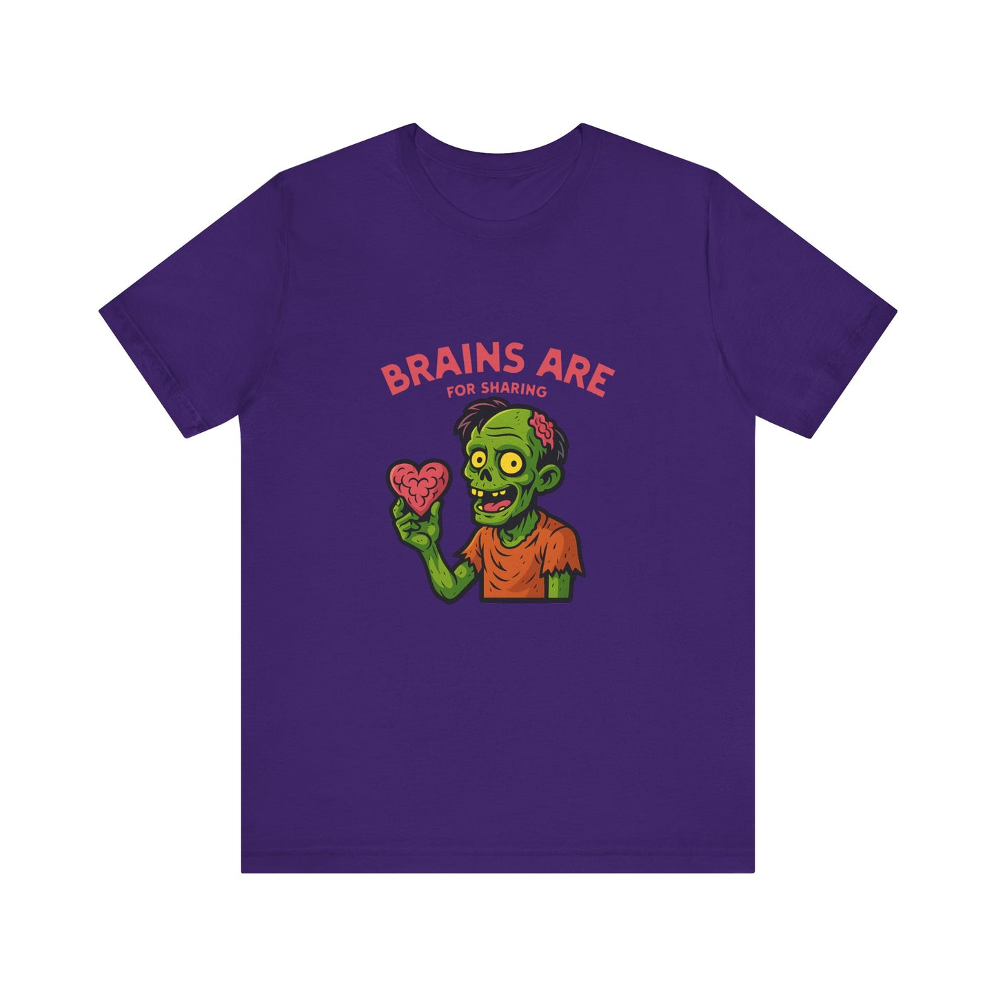 Brains Are For Sharing - Unisex T-Shirt