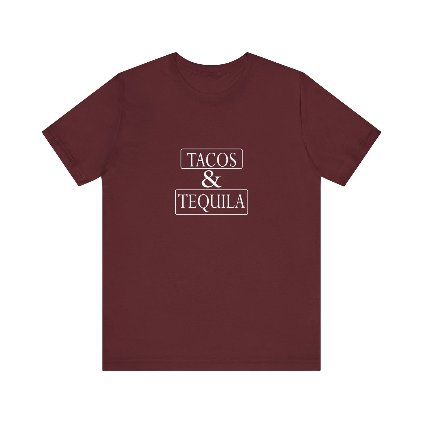 Tacos & Tequila - Unisex T-Shirt