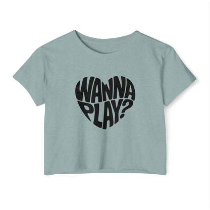 Wanna Play? - Women's Festival Crop Top