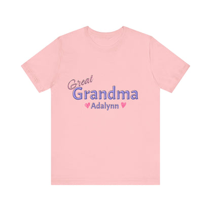 Great Grandma - Adalynn - Unisex T-Shirt