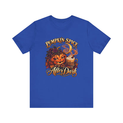 Pumpkin Spice After Dark - Unisex T-Shirt