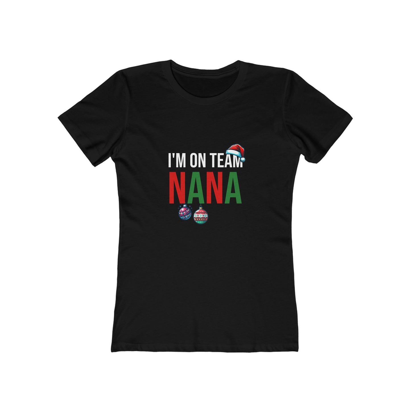 I'm On Team Nana - Women's T-shirt