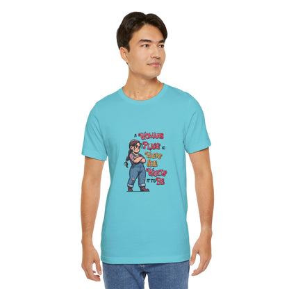 A Womans Place Is Where She Wants It To Be - Unisex T-Shirt