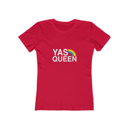 Yas Queen - Women's T-shirt