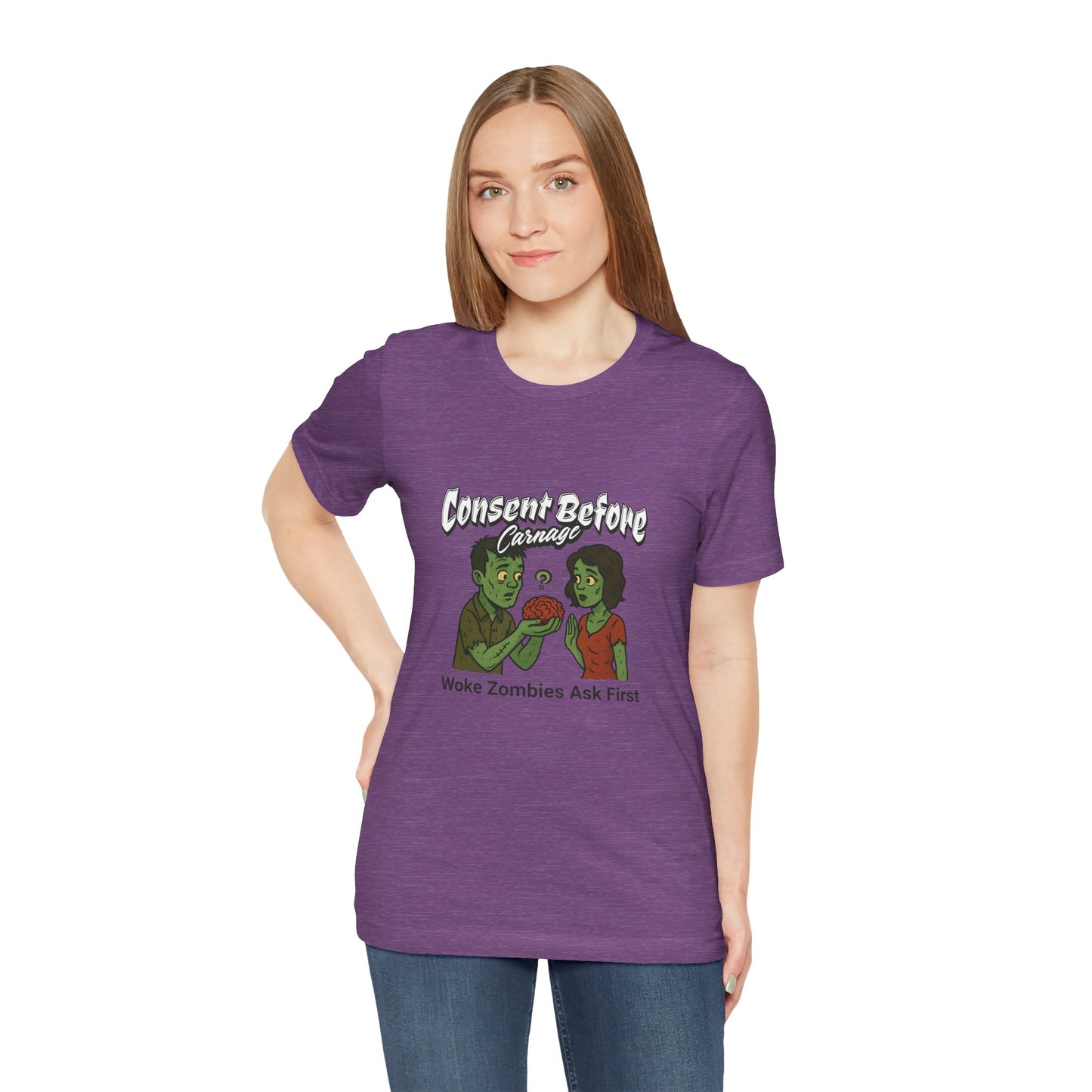 Consent Before Carnage Woke Zombies Ask First - Unisex T-Shirt