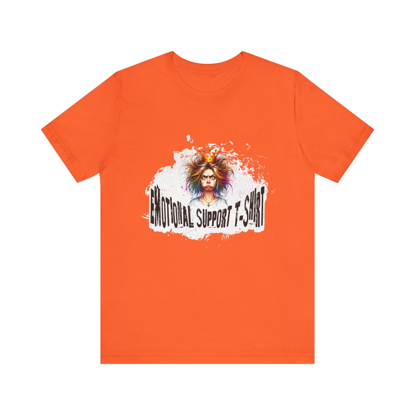 Emotional Support T-shirt - Unisex T-Shirt