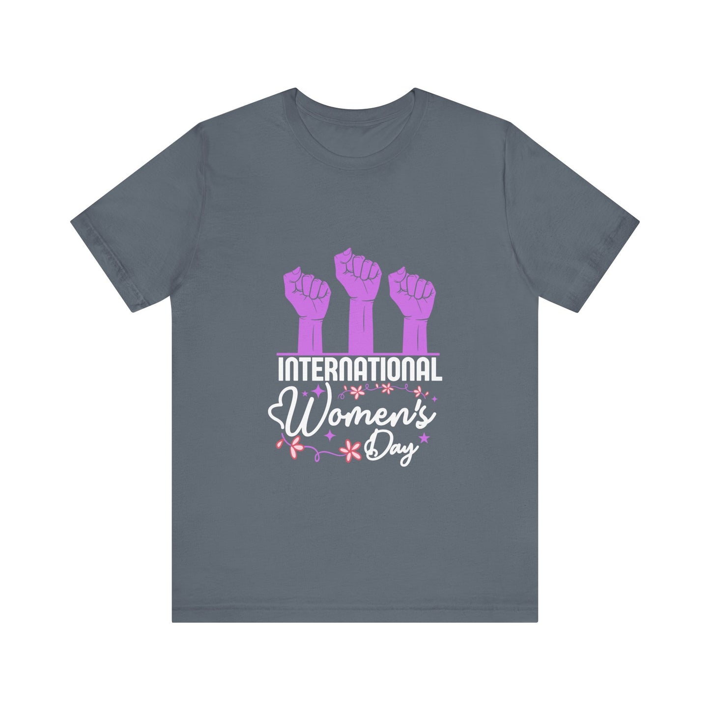 International Women's Day Raised Fists - Unisex T-Shirt