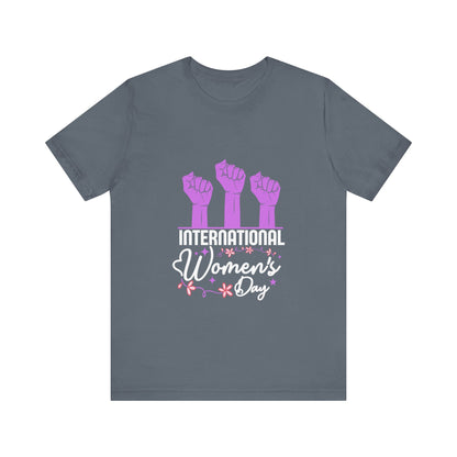 International Women's Day Raised Fists - Unisex T-Shirt