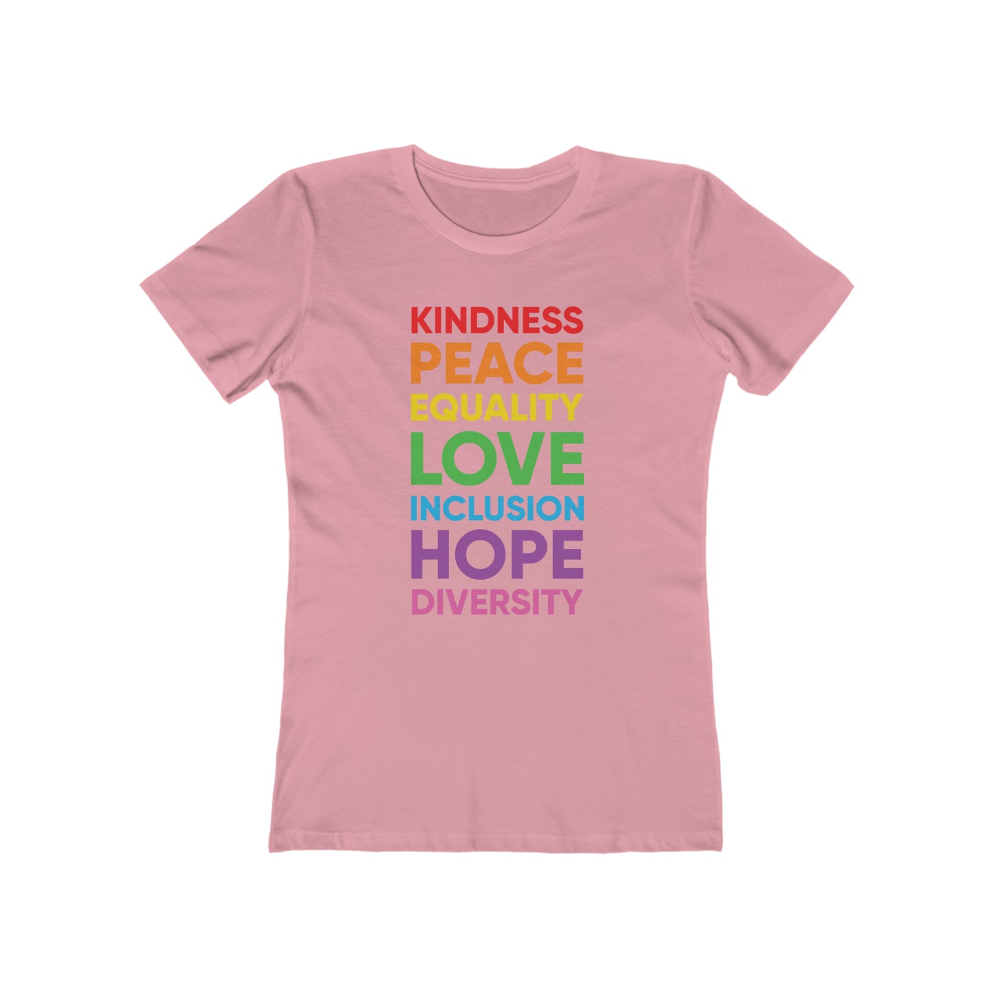 Kindness, Peace, Equality, Love, Inclusion, Hope, Diversity - Women's T-shirt