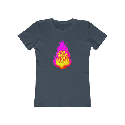 Hot People Doing Hot People Shit - Women's T-shirt